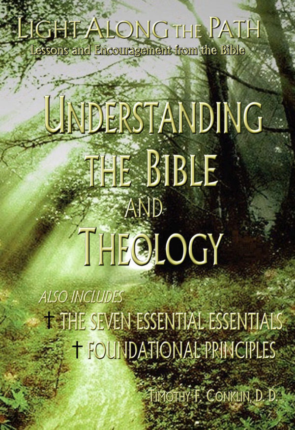 Light Along the Path: Understanding the Bible and Theology