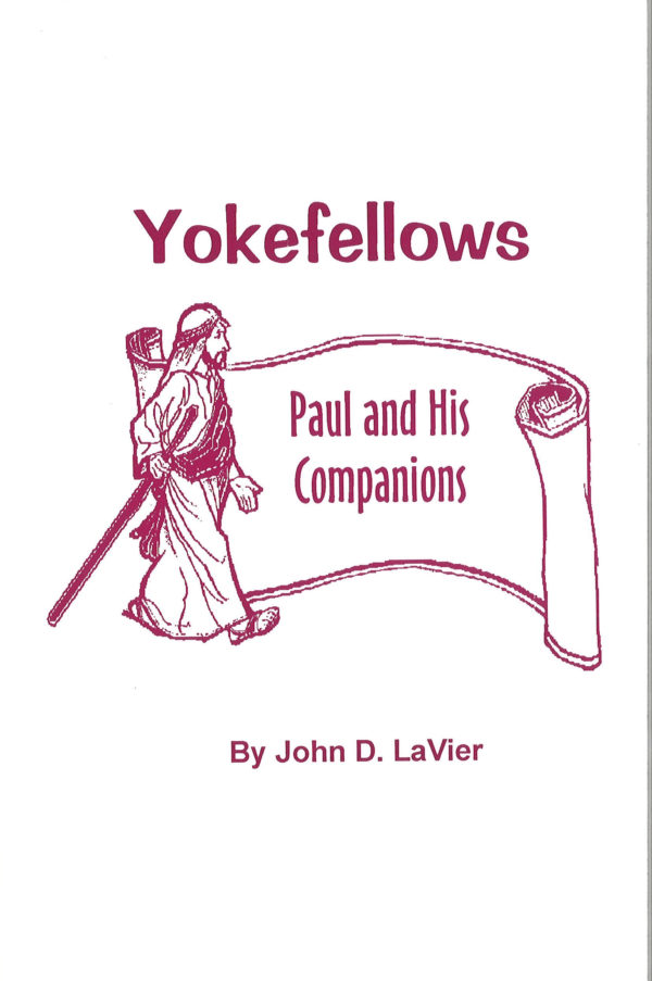 Yokefellows - Paul and His Companions