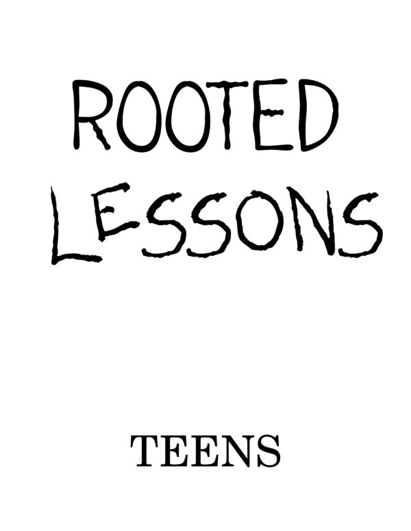 Rooted Lesson Book Ages 13-16