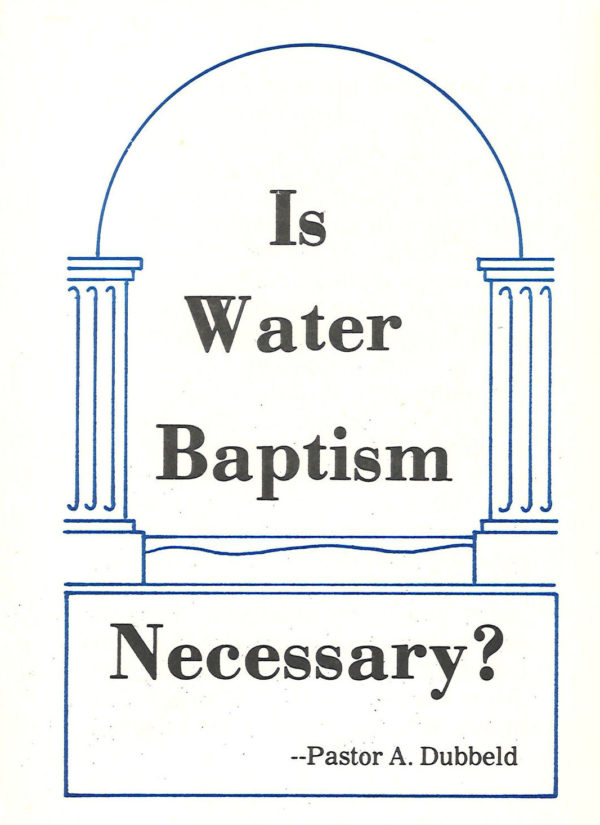 is-water-baptism-necessary-bible-doctrines-to-live-by