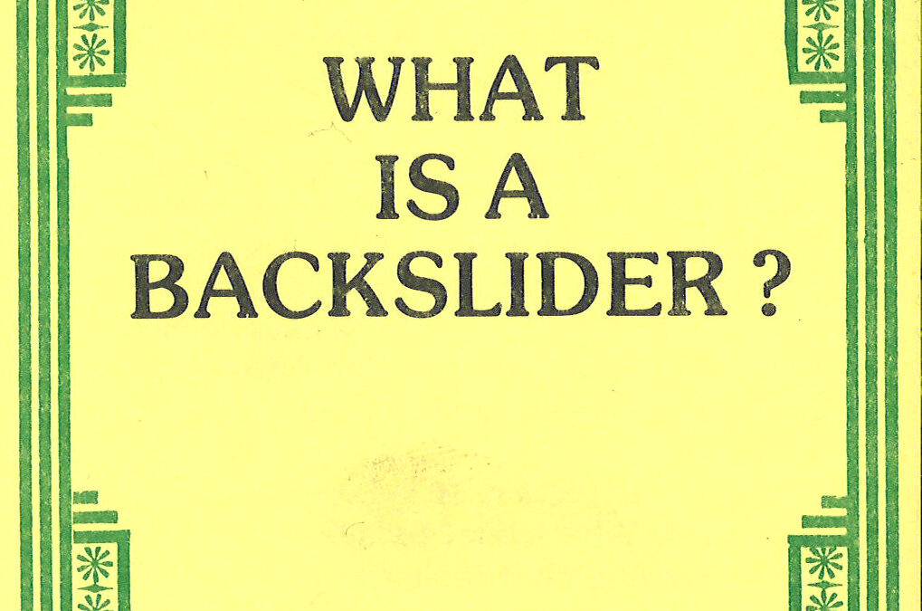 what-is-a-backslider-bible-doctrines-to-live-by