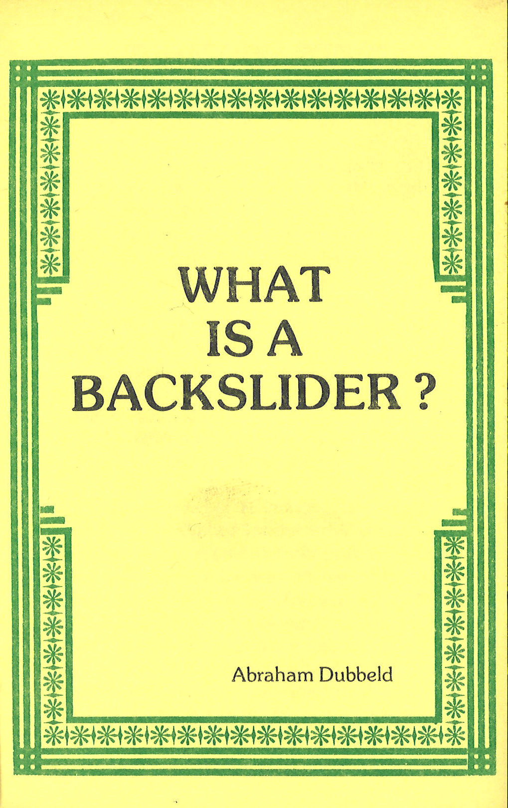 what-is-a-backslider-bible-doctrines-to-live-by